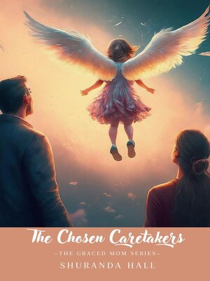 cover image of The Chosen Caretakers